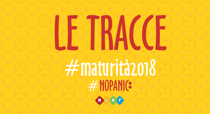 #Maturità2018: Le tracce